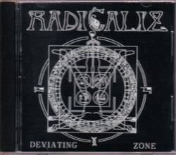 Radicaliz : Deviating Zone